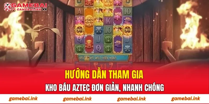 Kho Báu Aztec – Trải Nghiệm Săn Thưởng Chủ Đề Huyền Bí 3 Hướng dẫn tham gia Kho Báu Aztec đơn giản, nhanh chóng
