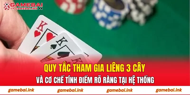 Liêng – Khám Phá Luật Chơi Đơn Giản Phù Hợp Nhiều Người 3 Quy tắc tham gia Liêng 3 cây và cơ chế tính điểm rõ ràng tại hệ thống